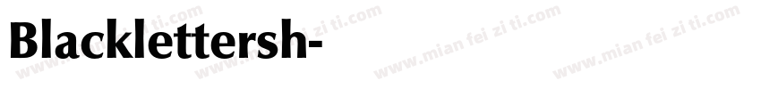 Blacklettersh字体转换