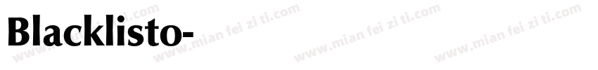 Blacklisto字体转换