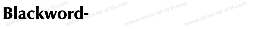 Blackword字体转换