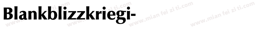 Blankblizzkriegi字体转换
