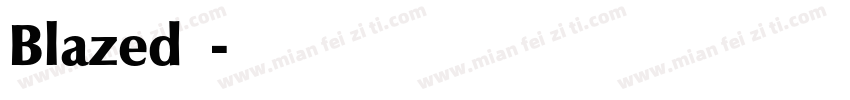 Blazed火焰字体转换