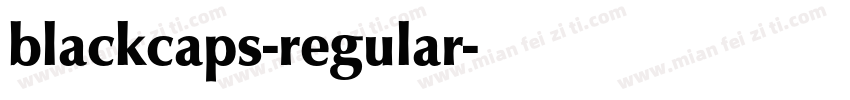 blackcaps-regular字体转换