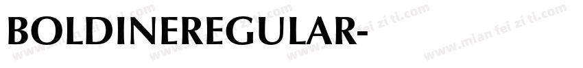 BOLDINEREGULAR字体转换
