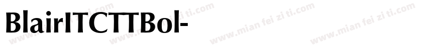 BlairITCTTBol字体转换