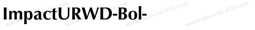 ImpactURWD-Bol字体转换