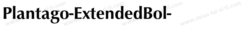 Plantago-ExtendedBol字体转换