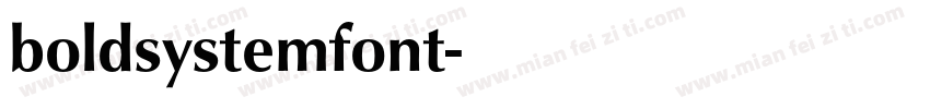 boldsystemfont字体转换
