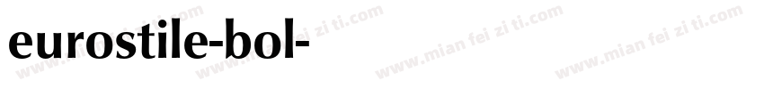 eurostile-bol字体转换