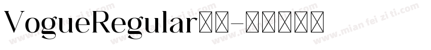 VogueRegular字体字体转换