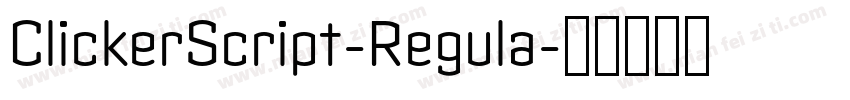 ClickerScript-Regula字体转换