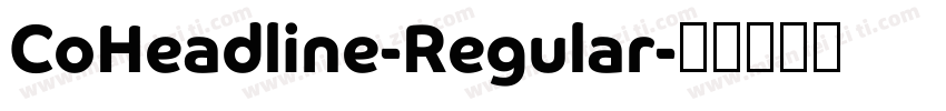 CoHeadline-Regular字体转换