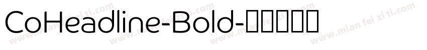 CoHeadline-Bold字体转换