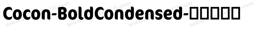 Cocon-BoldCondensed字体转换