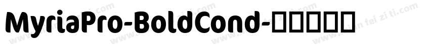 MyriaPro-BoldCond字体转换