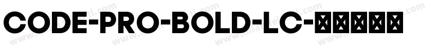 Code-Pro-Bold-LC字体转换