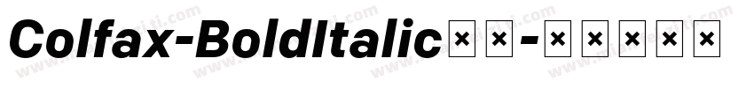 Colfax-BoldItalic字体字体转换