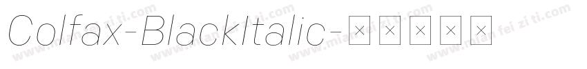 Colfax-BlackItalic字体转换