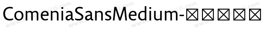 ComeniaSansMedium字体转换