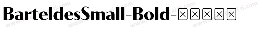 BarteldesSmall-Bold字体转换
