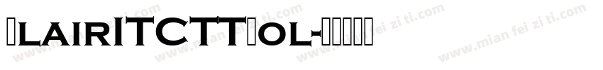 BlairITCTTBol字体转换