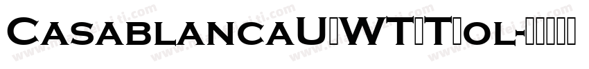 CasablancaURWTOTBol字体转换