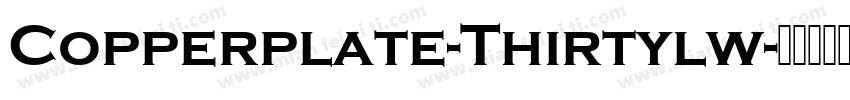 Copperplate-Thirtylw字体转换