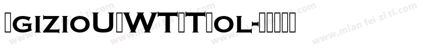 EgizioURWTOTBol字体转换