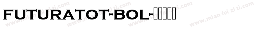 futuratot-bol字体转换