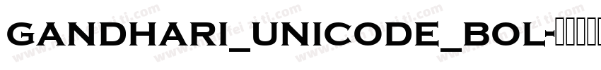 gandhari_unicode_bol字体转换