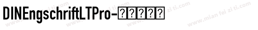 DINEngschriftLTPro字体转换