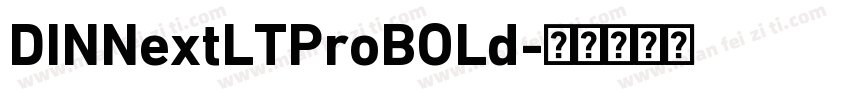 DINNextLTProBOLd字体转换