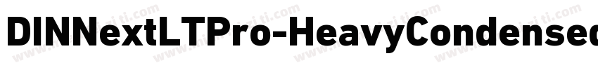 DINNextLTPro-HeavyCondensed字体转换