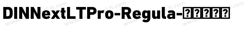 DINNextLTPro-Regula字体转换