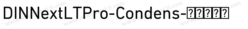 DINNextLTPro-Condens字体转换