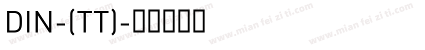 DIN-(TT)字体转换