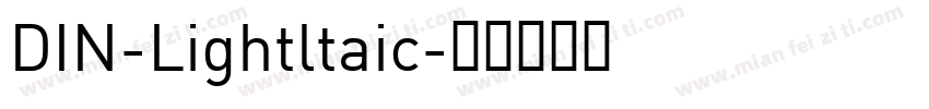 DIN-Lightltaic字体转换