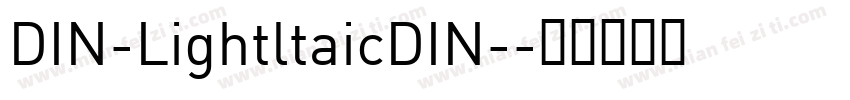 DIN-LightltaicDIN-字体转换
