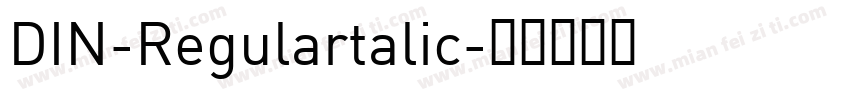 DIN-Regulartalic字体转换