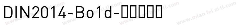 DIN2014-Bo1d字体转换