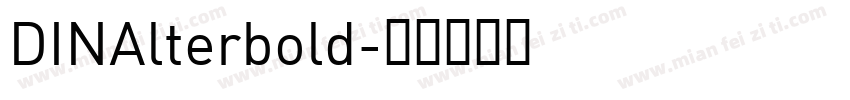 DINAlterbold字体转换