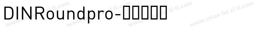 DINRoundpro字体转换