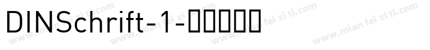 DINSchrift-1字体转换