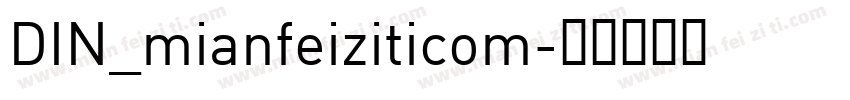 DIN_mianfeiziticom字体转换
