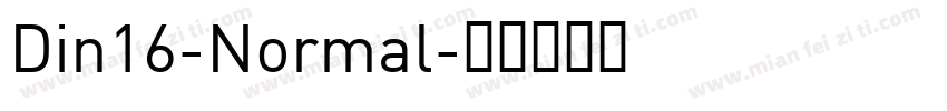 Din16-Normal字体转换