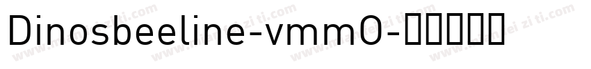 Dinosbeeline-vmmO字体转换