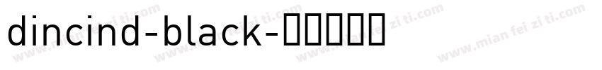 dincind-black字体转换