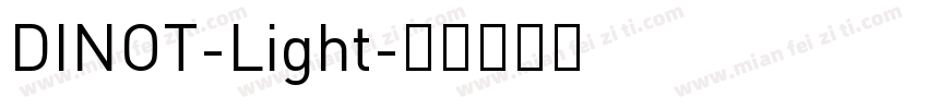 DINOT-Light字体转换