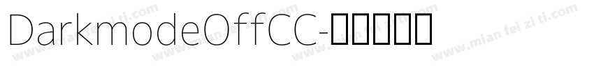 DarkmodeOffCC字体转换