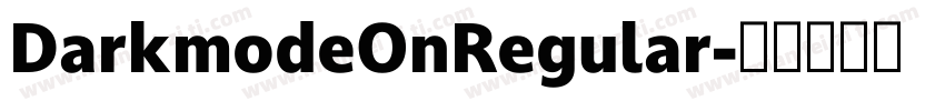 DarkmodeOnRegular字体转换