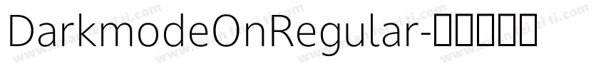 DarkmodeOnRegular字体转换